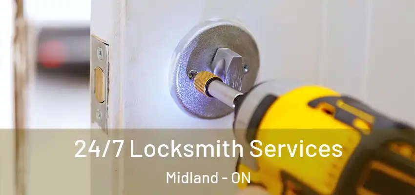  24/7 Locksmith Services Midland - ON