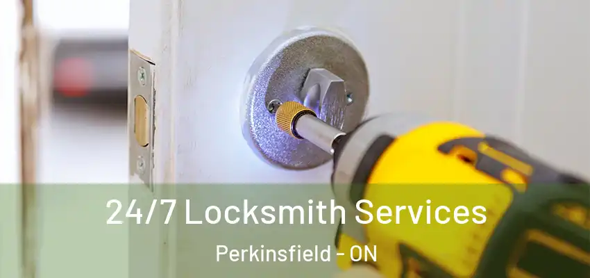  24/7 Locksmith Services Perkinsfield - ON