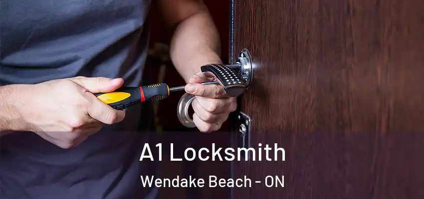  A1 Locksmith Wendake Beach - ON