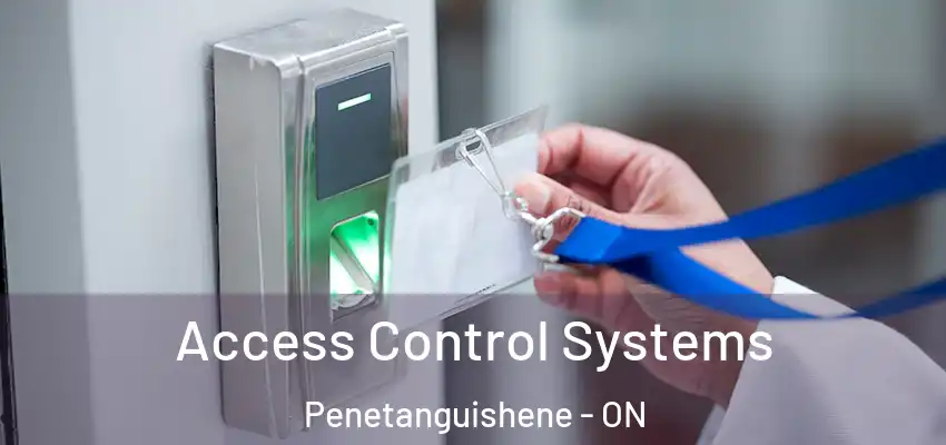  Access Control Systems Penetanguishene - ON