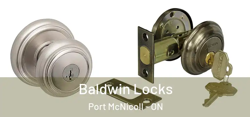  Baldwin Locks Port McNicoll - ON