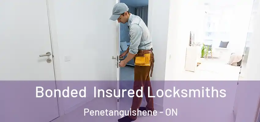  Bonded Insured Locksmiths Penetanguishene - ON