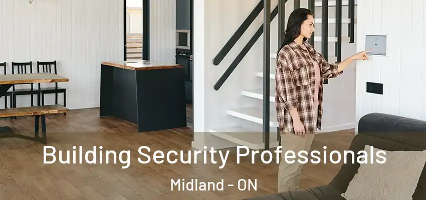 Building Security Professionals Midland - ON