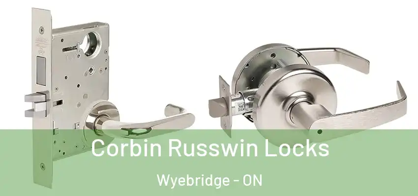  Corbin Russwin Locks Wyebridge - ON