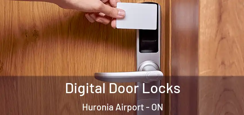  Digital Door Locks Huronia Airport - ON