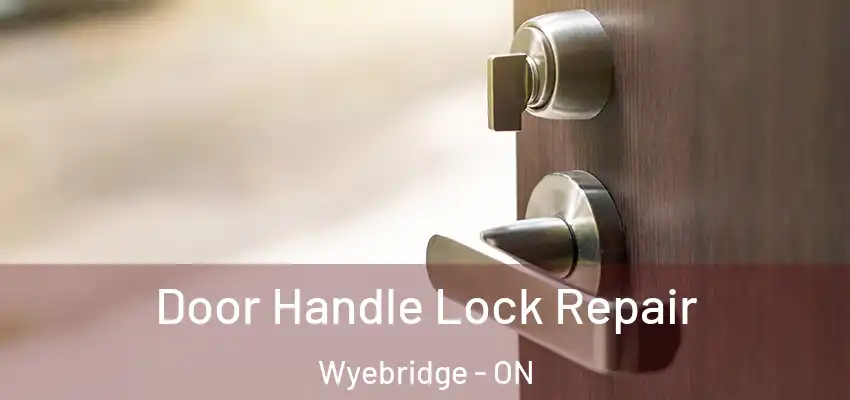  Door Handle Lock Repair Wyebridge - ON