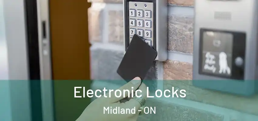  Electronic Locks Midland - ON