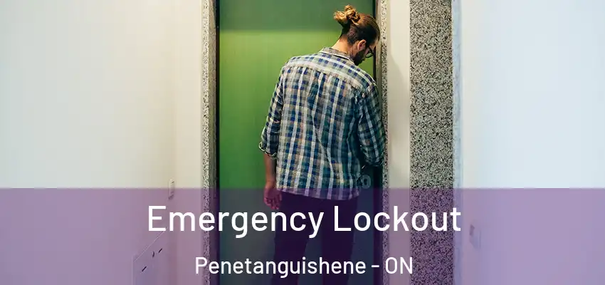  Emergency Lockout Penetanguishene - ON