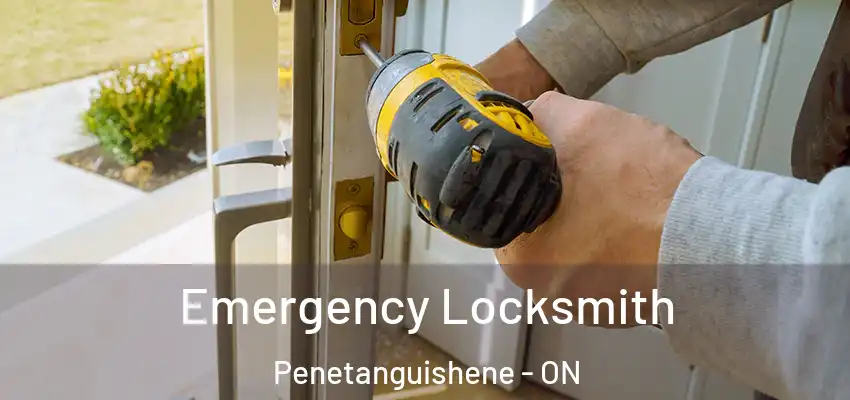  Emergency Locksmith Penetanguishene - ON