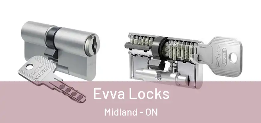  Evva Locks Midland - ON