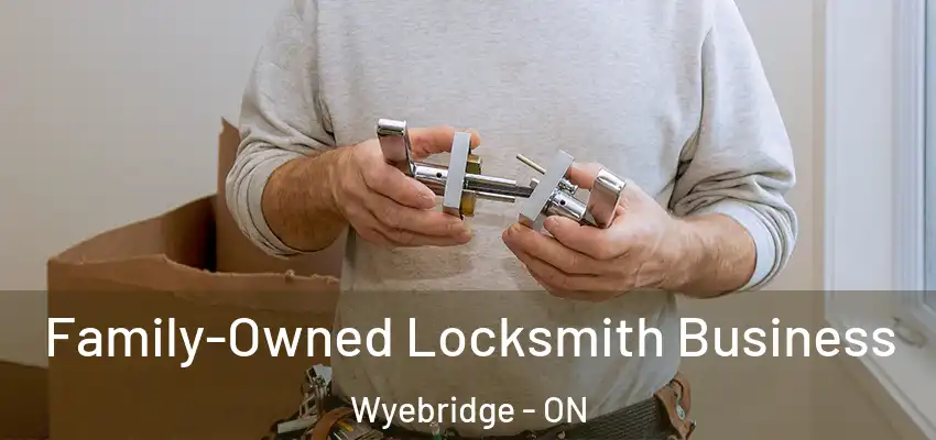  Family-Owned Locksmith Business Wyebridge - ON