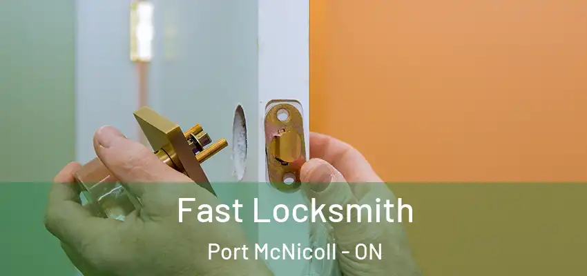  Fast Locksmith Port McNicoll - ON