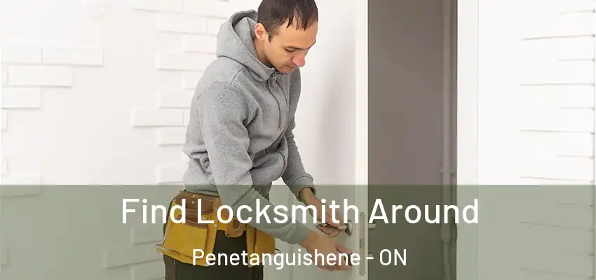  Find Locksmith Around Penetanguishene - ON