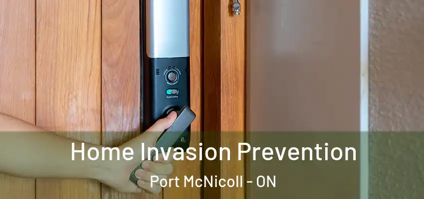  Home Invasion Prevention Port McNicoll - ON
