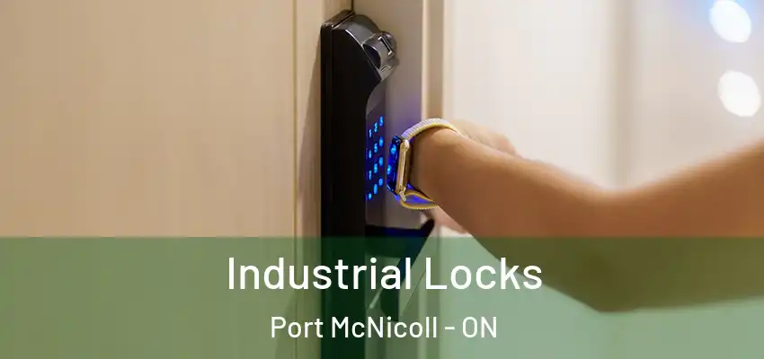  Industrial Locks Port McNicoll - ON