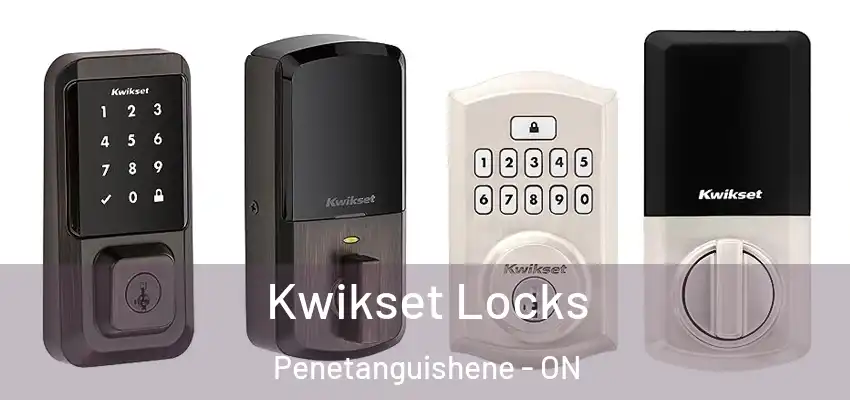  Kwikset Locks Penetanguishene - ON