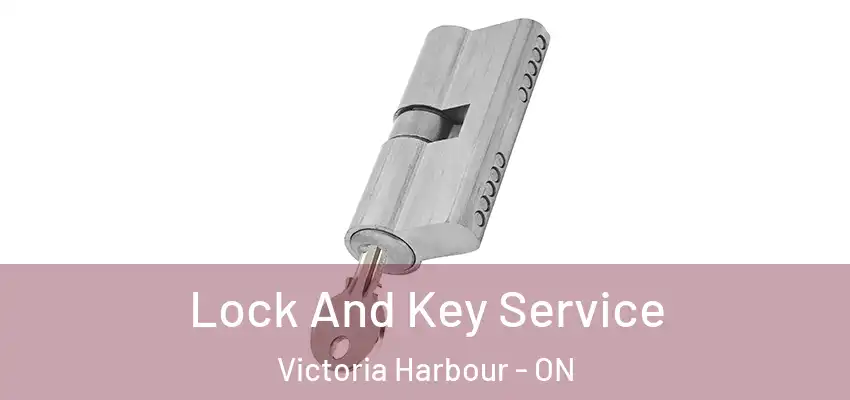  Lock And Key Service Victoria Harbour - ON