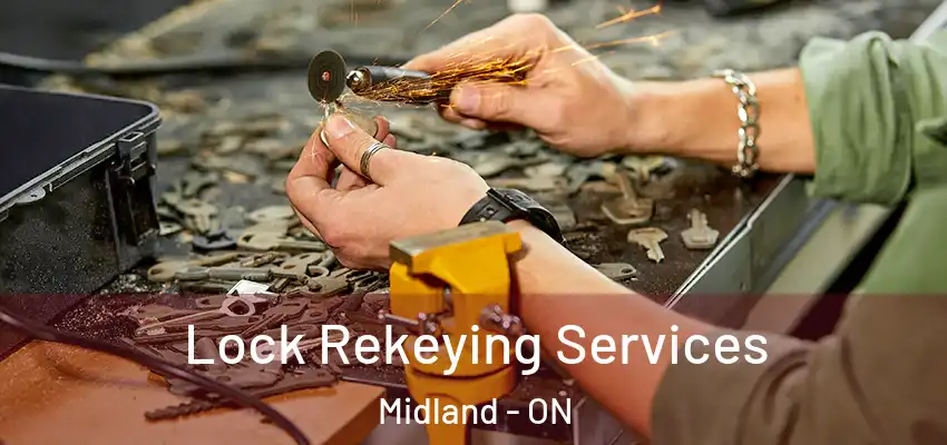  Lock Rekeying Services Midland - ON