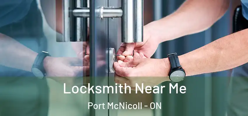  Locksmith Near Me Port McNicoll - ON