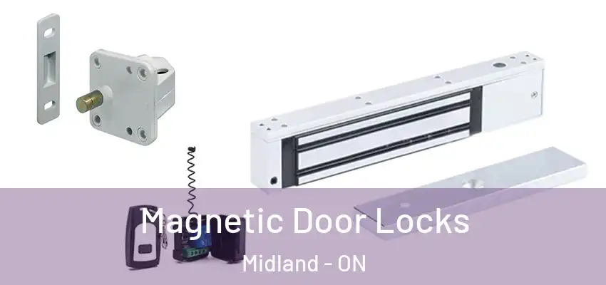  Magnetic Door Locks Midland - ON