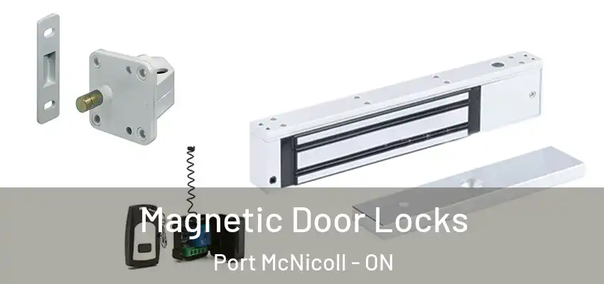  Magnetic Door Locks Port McNicoll - ON
