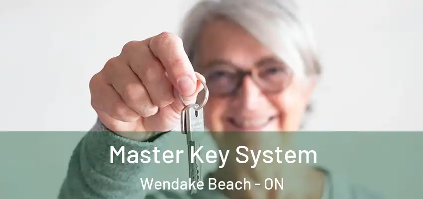  Master Key System Wendake Beach - ON