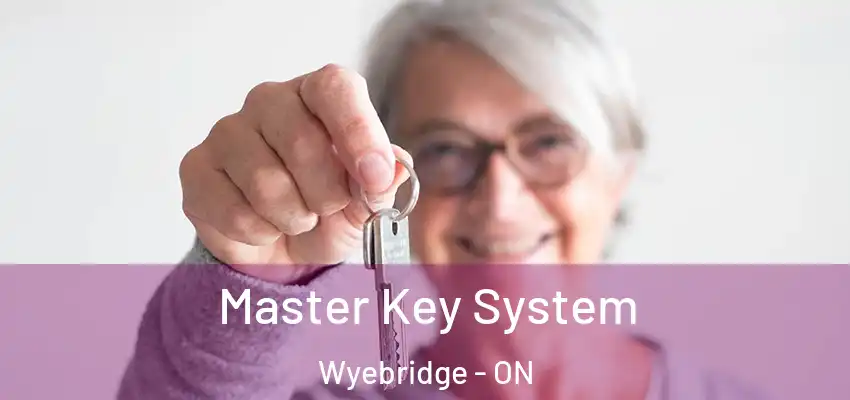  Master Key System Wyebridge - ON