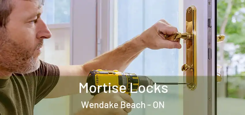 Mortise Locks Wendake Beach - ON