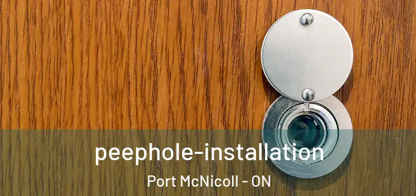  peephole-installation Port McNicoll - ON