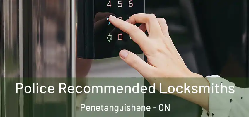  Police Recommended Locksmiths Penetanguishene - ON