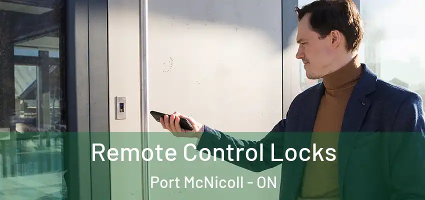  Remote Control Locks Port McNicoll - ON