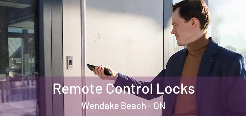  Remote Control Locks Wendake Beach - ON