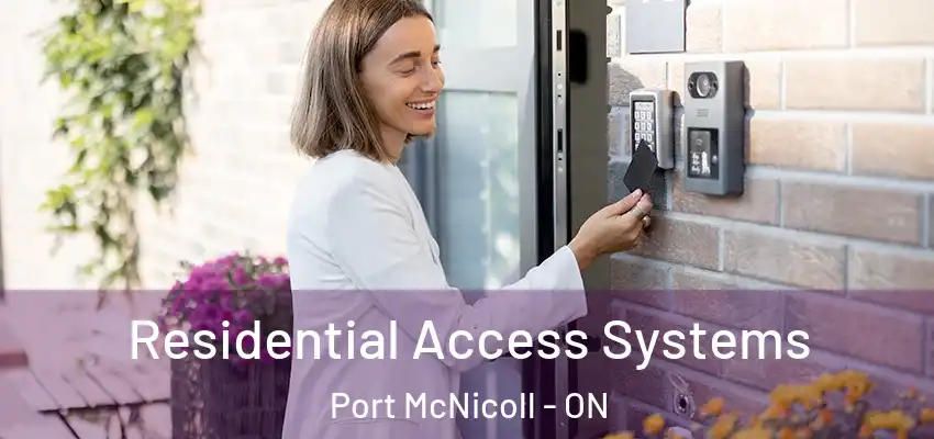  Residential Access Systems Port McNicoll - ON