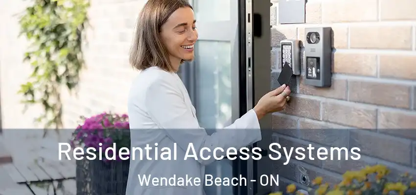 Residential Access Systems Wendake Beach - ON