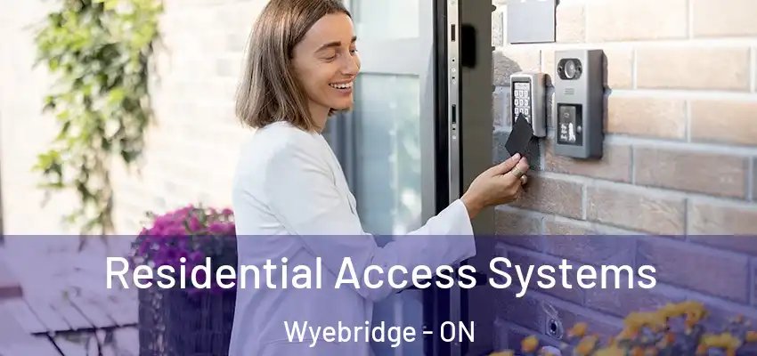  Residential Access Systems Wyebridge - ON