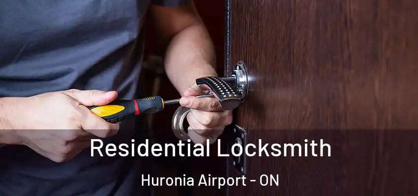  Residential Locksmith Huronia Airport - ON