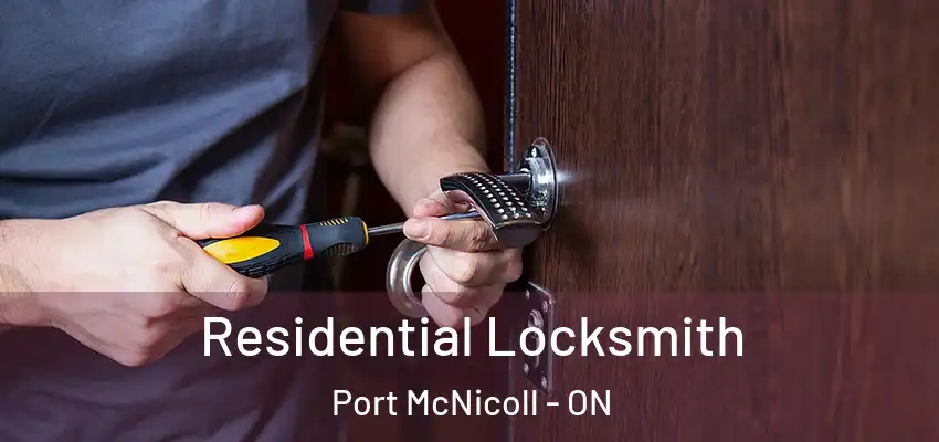  Residential Locksmith Port McNicoll - ON