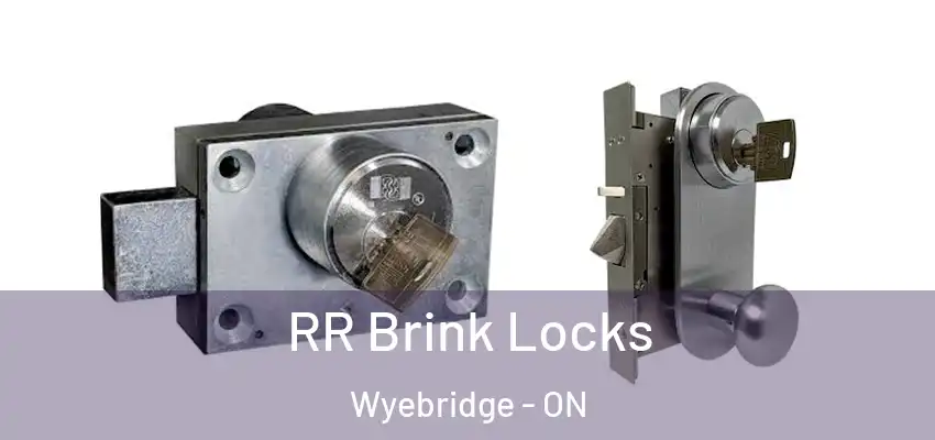 RR Brink Locks Wyebridge - ON