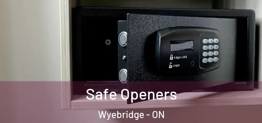  Safe Openers Wyebridge - ON