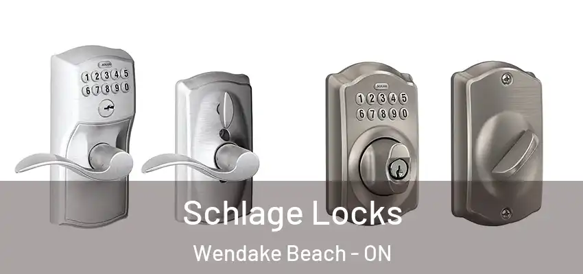  Schlage Locks Wendake Beach - ON