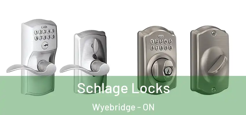  Schlage Locks Wyebridge - ON
