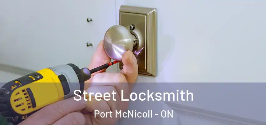  Street Locksmith Port McNicoll - ON