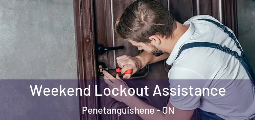  Weekend Lockout Assistance Penetanguishene - ON
