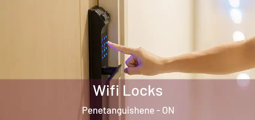  Wifi Locks Penetanguishene - ON