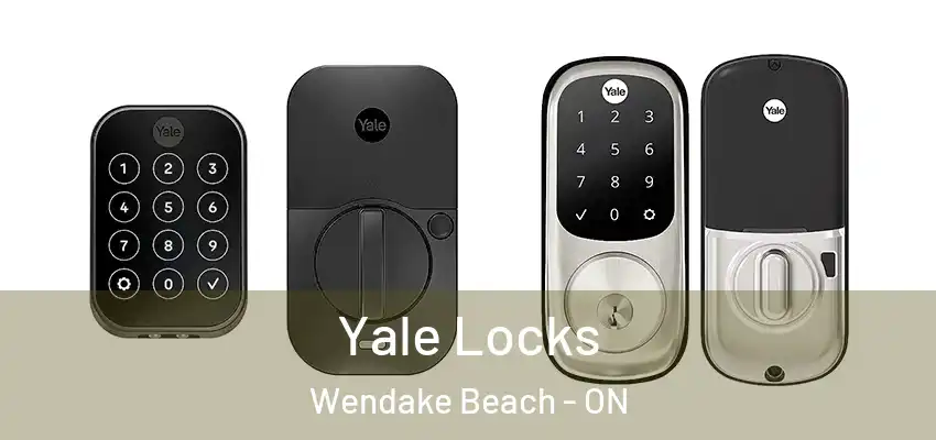  Yale Locks Wendake Beach - ON